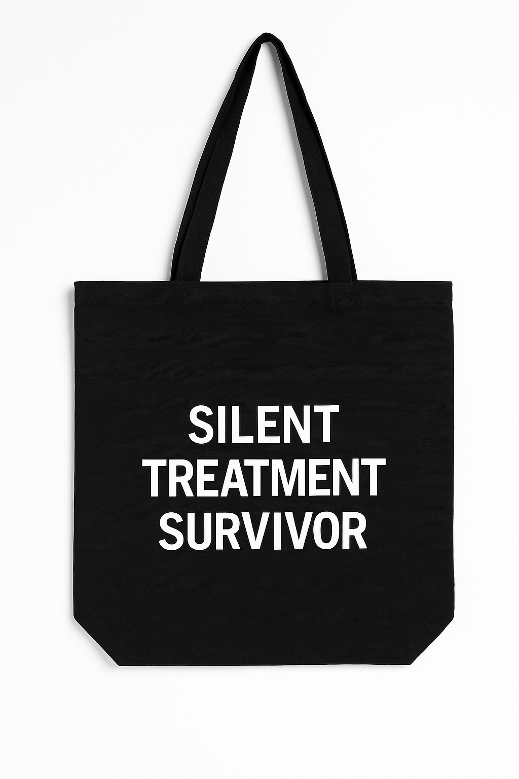 Silent Treatment Survivor – Statement Tote Bag Extra Large 50 cm x 50 cm (19.6 in x 19.6 in)